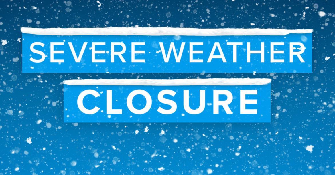 Severe Weather Closure graphic